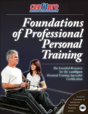 Foundations of Professional Personal Training -  Canadian Fitness Professionals Inc.