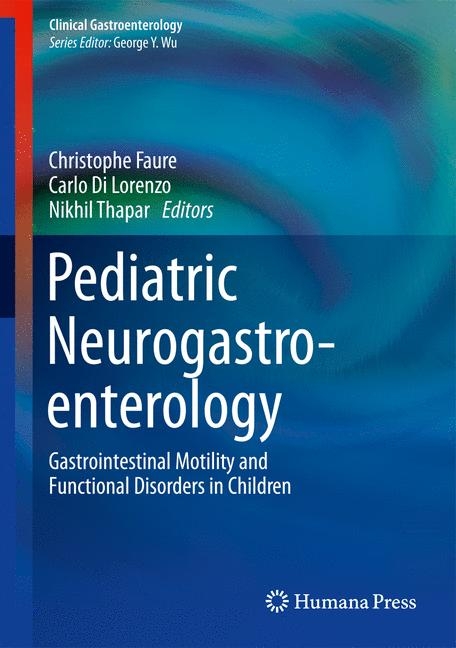 Pediatric Neurogastroenterology - 