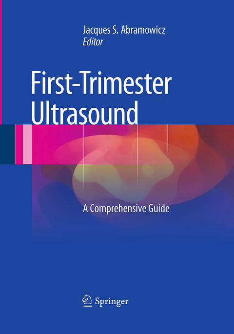 First-Trimester Ultrasound - 