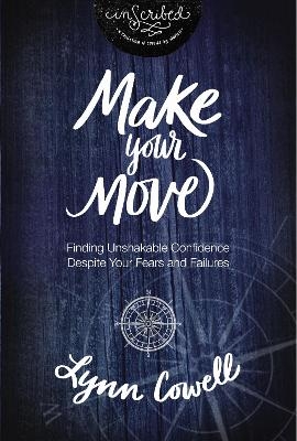 Make Your Move - Lynn Cowell