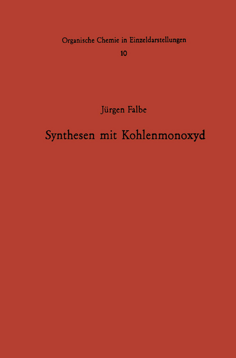 Synthesen mit Kohlenmonoxyd - Jürgen Falbe