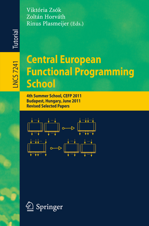 Central European Functional Programming School - 