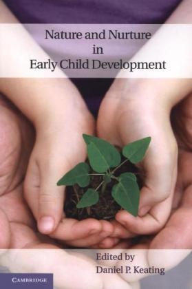 Nature and Nurture in Early Child Development - 