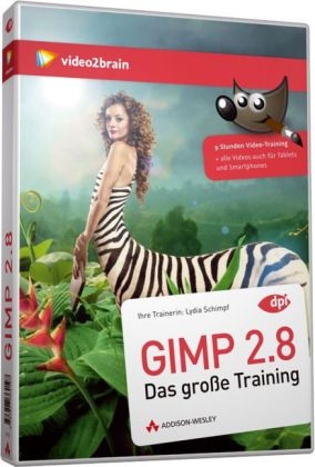 Gimp 2.8 - Video-Training - Lydia Schimpf,  video2brain