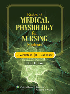 Basics of Medical Physiology for Nursing Students - D. Venkatesh