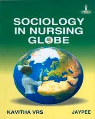 Sociology in Nursing Globe - VRS Kavitha