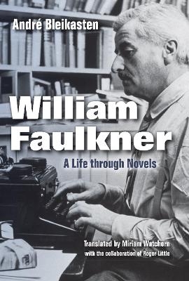 William Faulkner - André Bleikasten