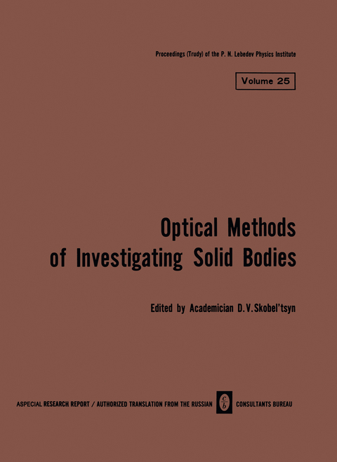 Volume 25: Optical Methods of Investigating Solid Bodies - 