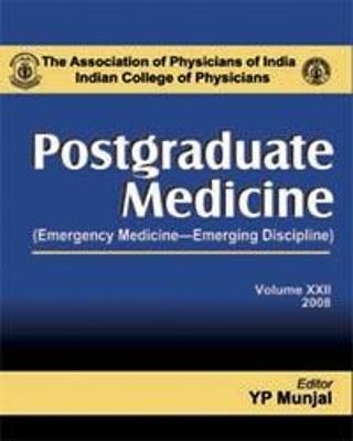 Postgraduate Medicine (Emergency Medicine-Emerging Discipline) - YP Munjal