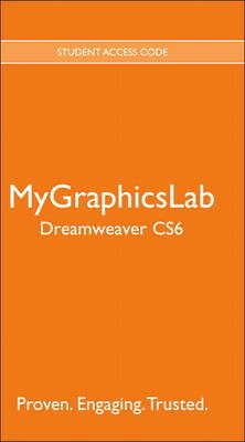 MyLab Graphics -- Standalone Access Card -- for Adobe Dreamweaver CS6 - . Peachpit Press