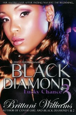 Black Diamond 3 - Brittani Williams