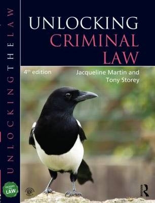 Unlocking Criminal Law - Jacqueline Martin, Tony Storey