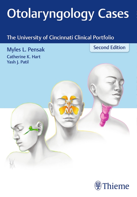 Otolaryngology Cases - Catherine K. Hart, Yash J. Patil