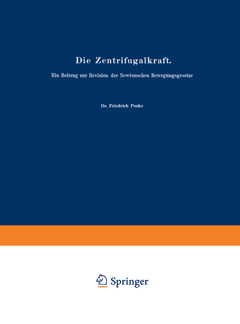 Die Zentrifugalkraft - Friedrich Poske