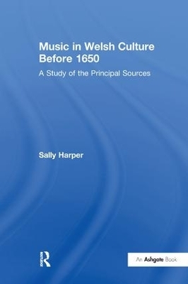 Music in Welsh Culture Before 1650 - Sally Harper