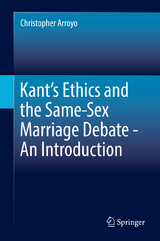 Kant’s Ethics and the Same-Sex Marriage Debate - An Introduction - Christopher Arroyo