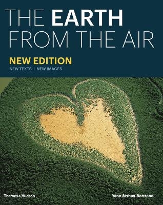 The Earth from the Air - Yann Arthus-Bertrand