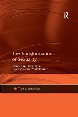The Transformation of Sexuality - Thomas Johansson