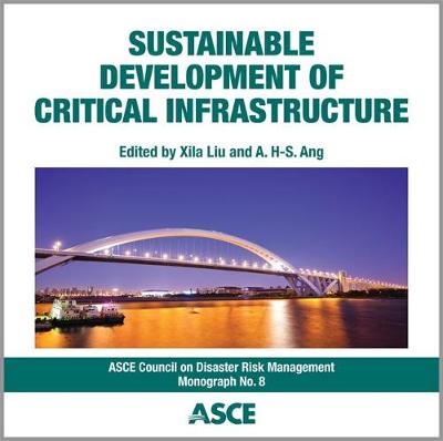 Sustainable Development of Critical Infrastructure - 