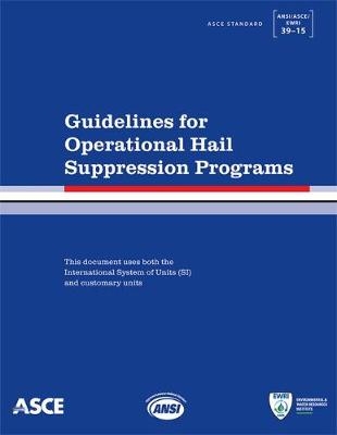 Guidelines for Operational Hail Suppression Programs - American Society of Civil Engineers