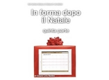 IN forma dopo il Natale quinta parte - Cesare Livio Baldini