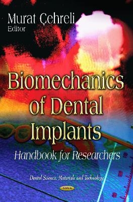 Biomechanics of Dental Implants - 