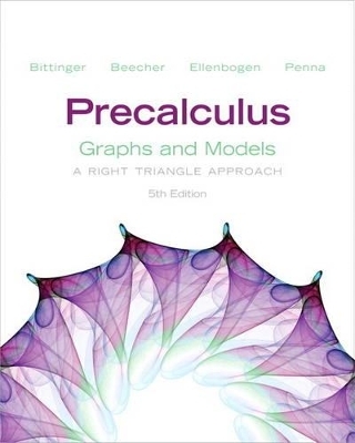 Precalculus - Marvin L. Bittinger, Judith A. Beecher, David J. Ellenbogen, Judith A. Penna