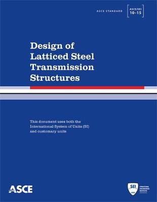 Design of Latticed Steel Transmission Structures - American Society of Civil Engineers