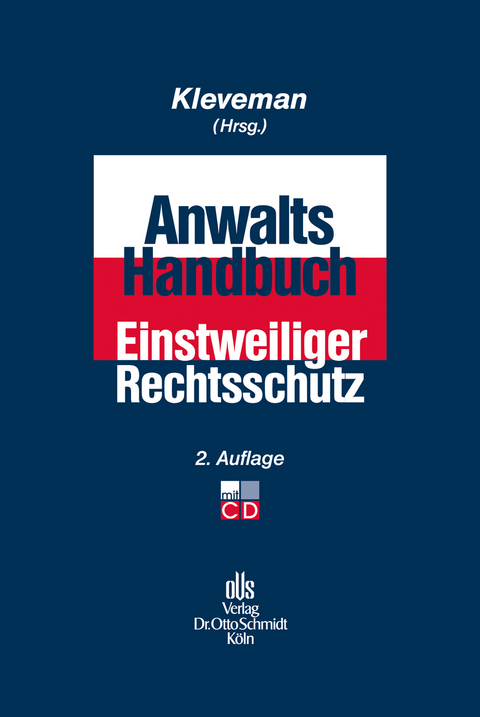 Anwalts-Handbuch Einstweiliger Rechtsschutz - 