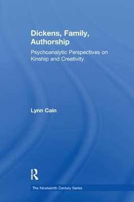 Dickens, Family, Authorship - Lynn Cain