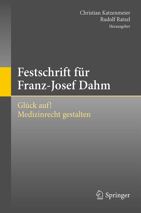 Festschrift für Franz-Josef Dahm - 