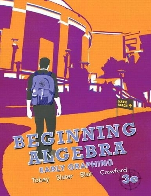 Beginning Algebra - John Jr Tobey  Jr., Jeffrey Slater, Jamie Blair, Jenny Crawford