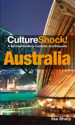 CultureShock! Australia - Ilsa Sharp