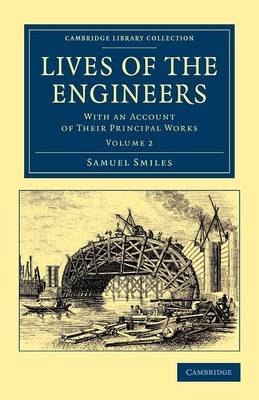 Lives of the Engineers - Samuel Smiles