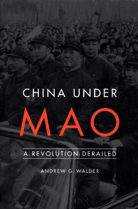 China Under Mao - Andrew G. Walder