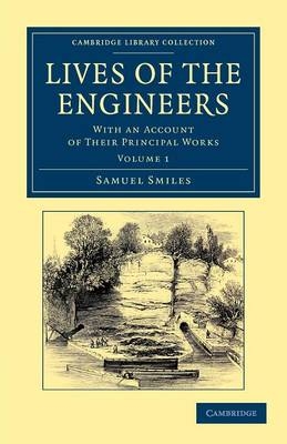 Lives of the Engineers - Samuel Smiles