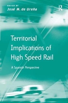Territorial Implications of High Speed Rail - 