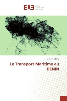 Le Transport Maritime au BÃNIN - Mariano GbÃªha