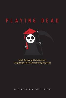 Playing Dead - Montana Miller