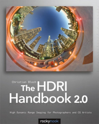The HDRI Handbook 2.0 + DVD - Christian Bloch