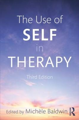 The Use of Self in Therapy - 
