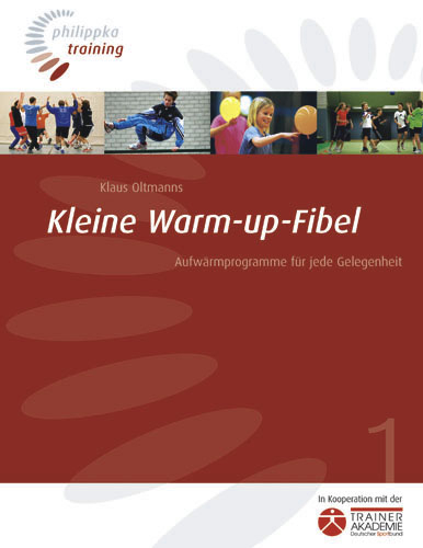 Kleine Warm-up-Fibel - Klaus Oltmanns