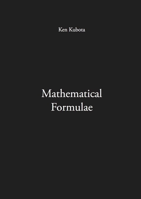 Mathematical Formulae - Ken Kubota