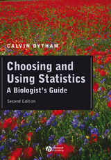 Choosing and Using Statistics -  Calvin Dytham