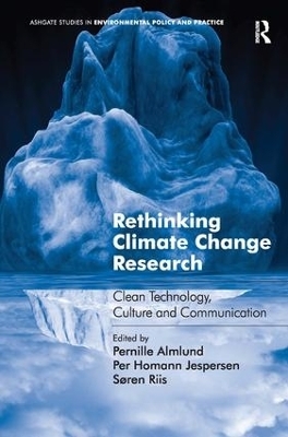 Rethinking Climate Change Research - Pernille Almlund