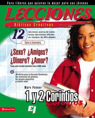 Lecciones Biblicas Creativas: 1 y 2 Corintios - Marv Penner