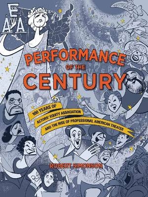 Performance of the Century - Robert Simonson