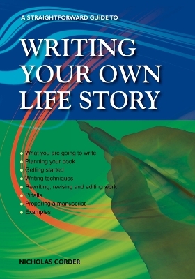 Writing Your Own Life Story - Nicholas Corder