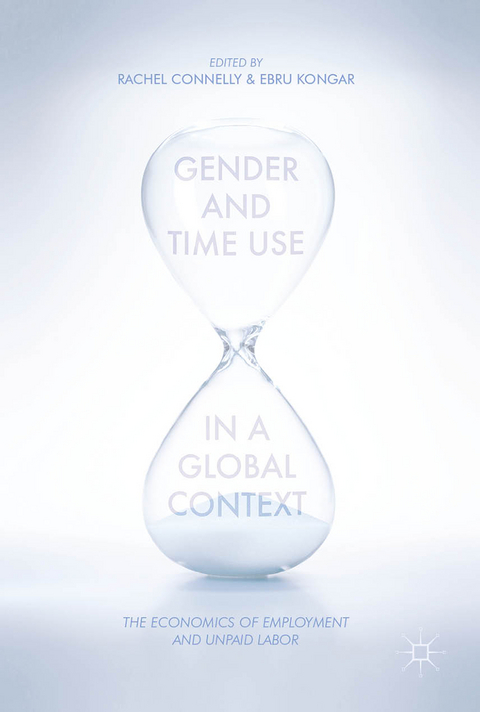 Gender and Time Use in a Global Context - 