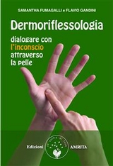 Dermoriflessologia - Flavio Gandini e Samantha Fumagalli